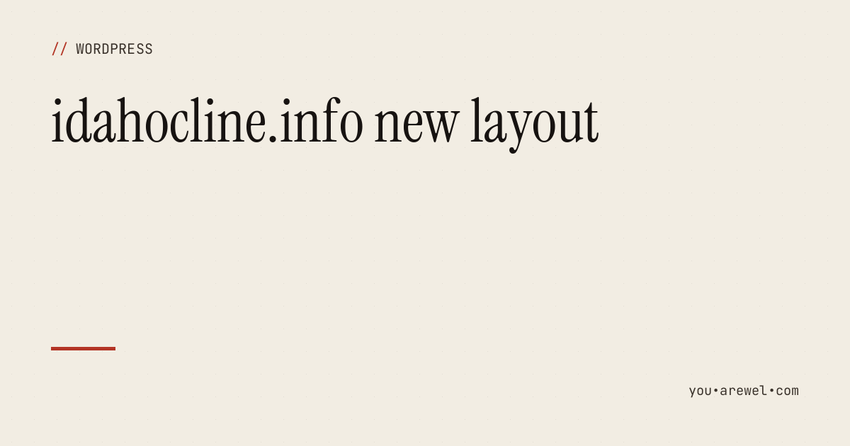 idahocline.info new layout
